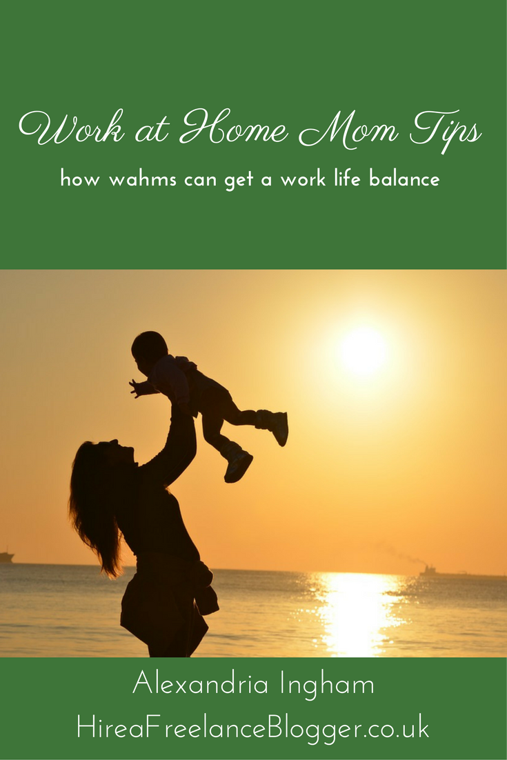 5 Tips for Work at Home Moms to Get a Work Life Balance - Hire a